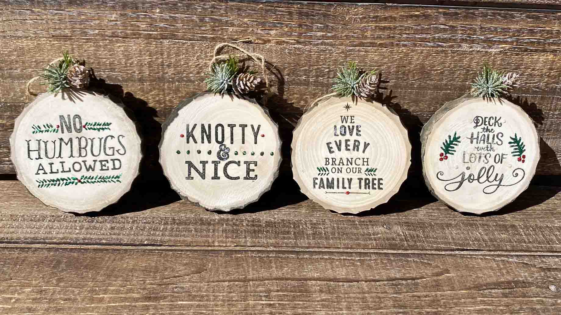 Christmas Wood Round Ornament - 4 Phrases – Gifts from Neverland